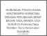 [thumbnail of HUBUNGAN PENGGUNAAN KONTRASEPSI HORMONAL DENGAN PERUBAHAN BERAT BADAN PADA WANITA USIA SUBUR (Di Polindes Desa Romben Rana Kecamatan Dungkek).pdf]