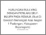 [thumbnail of HUBUNGAN BULLYING DENGAN PERILAKU SELF-INJURY PADA REMAJA (Studi Di Sekolah Menengah Atas Negeri 1 Padangan, Kabupaten Bojonegoro) (1).pdf]